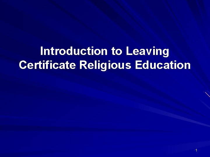 Introduction to Leaving Certificate Religious Education 1 