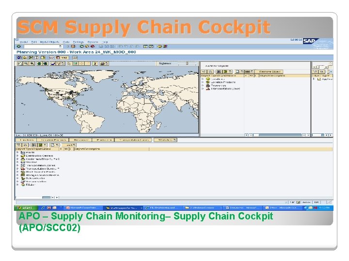 SCM Supply Chain Cockpit APO – Supply Chain Monitoring– Supply Chain Cockpit (APO/SCC 02)
