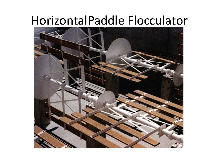 Horizontal. Paddle Flocculator 