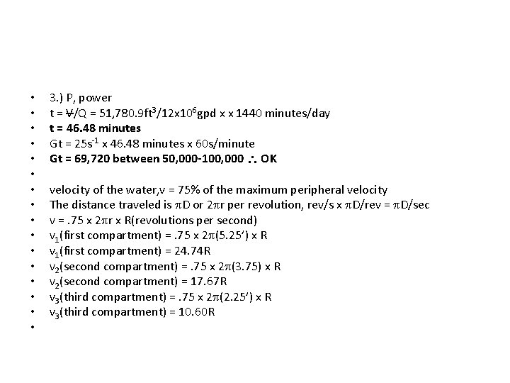  • • • • 3. ) P, power t = V/Q = 51,