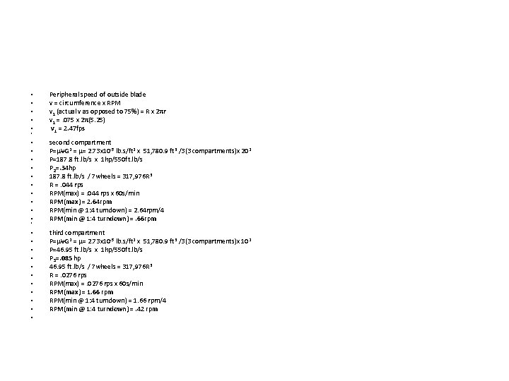  • • • Peripheral speed of outside blade v = circumference x RPM