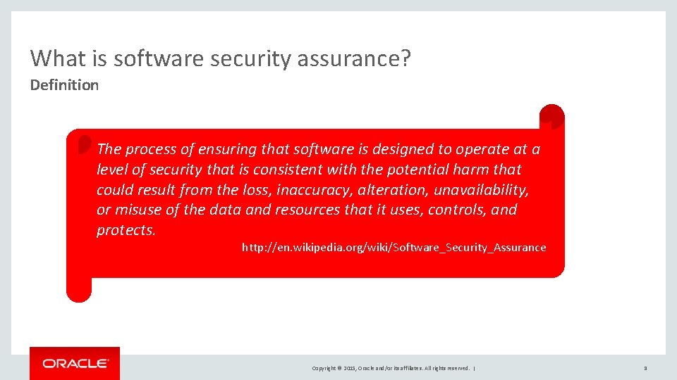 What is software security assurance? Definition The process of ensuring that software is designed What is software security assurance? Definition The process of ensuring that software is designed