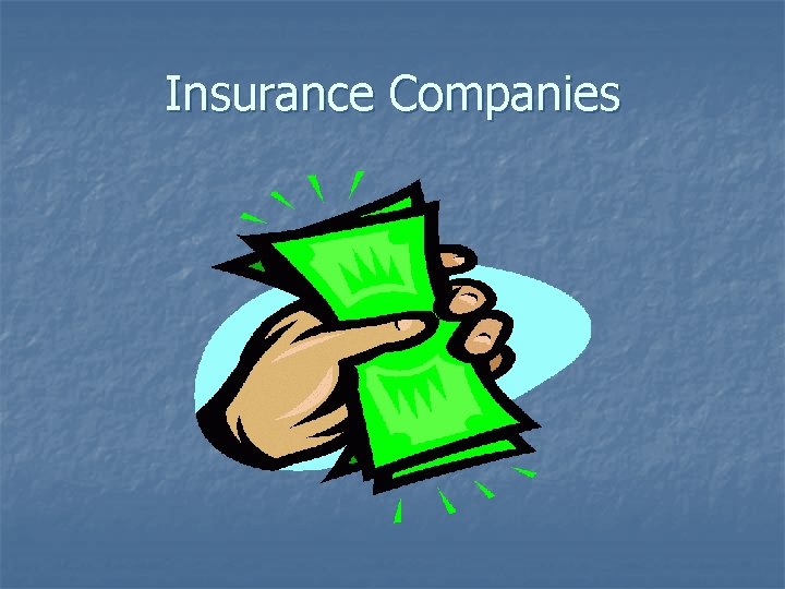 Insurance Companies 