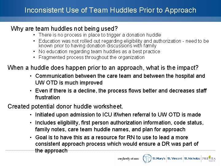 Inconsistent Use of Team Huddles Prior to Approach Why are team huddles not being