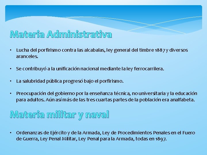 Materia Administrativa • Lucha del porfirismo contra las alcabalas, ley general del timbre 1887