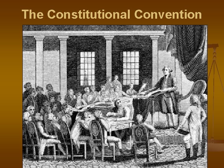 The Constitutional Convention 