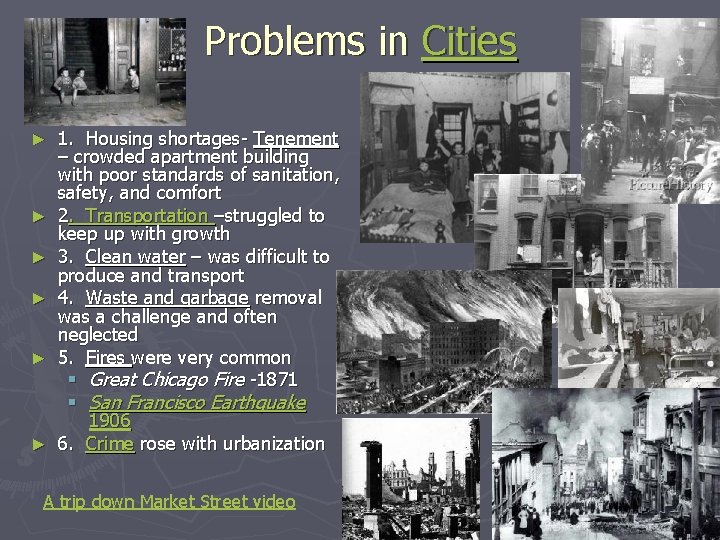Problems in Cities ► ► ► 1. Housing shortages- Tenement – crowded apartment building
