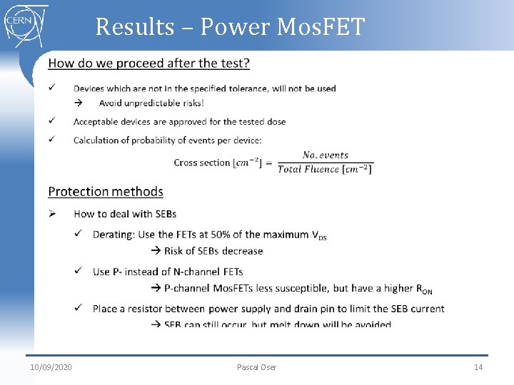 Results – Power Mos. FET 10/09/2020 Pascal Oser 14 