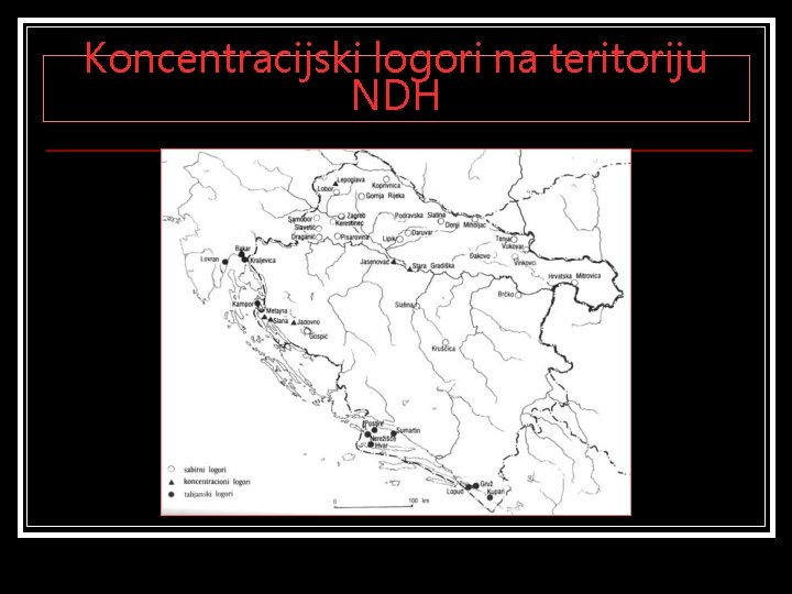 Koncentracijski logori na teritoriju NDH 