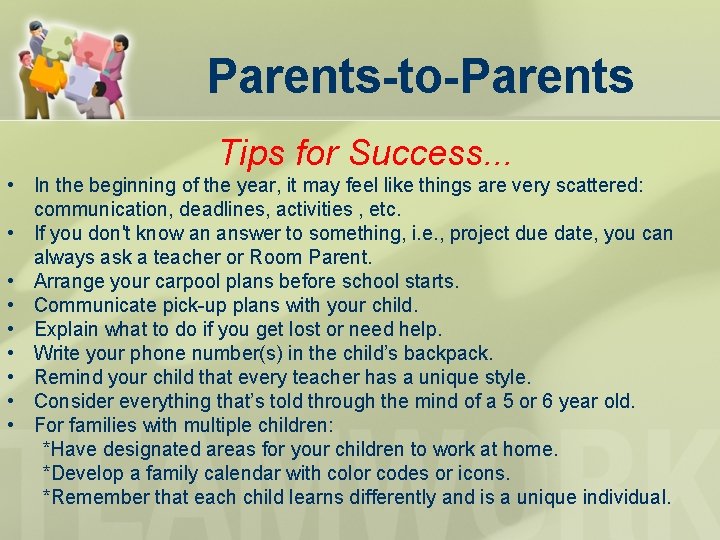 Parents-to-Parents Tips for Success. . . • In the beginning of the year, it Parents-to-Parents Tips for Success. . . • In the beginning of the year, it
