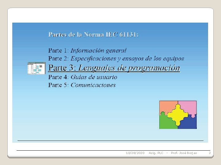 10/28/2020 Asig. PLC - Prof. José Borjas 2 