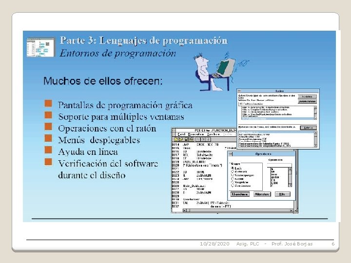 10/28/2020 Asig. PLC - Prof. José Borjas 6 