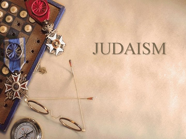 JUDAISM 