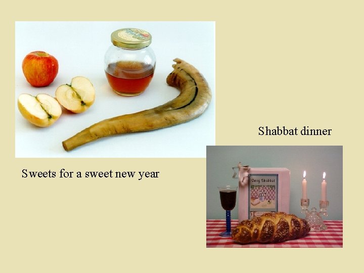 Shabbat dinner Sweets for a sweet new year 