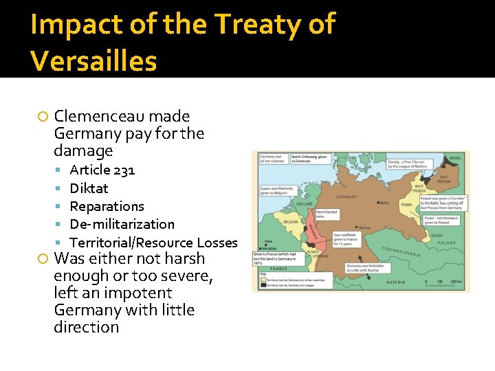 Impact of the Treaty of Versailles Clemenceau made Germany pay for the damage Article