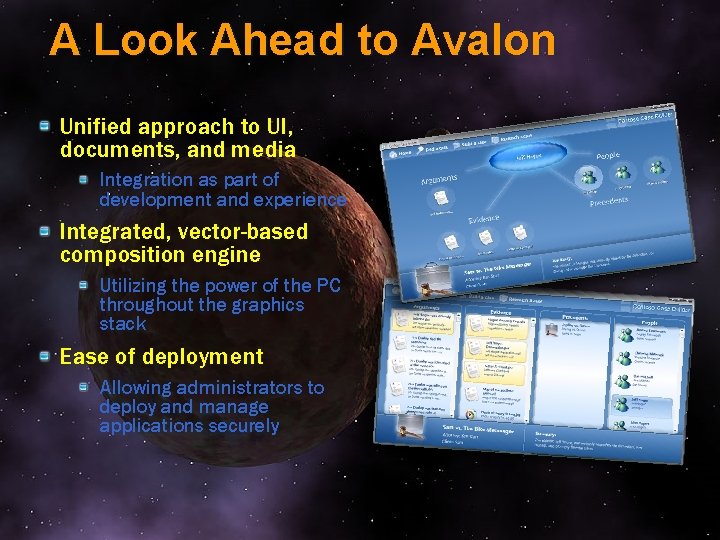 A Look Ahead to Avalon Unified approach to UI, documents, and media Integration as