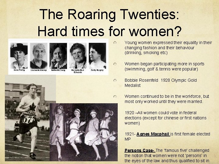 The Roaring Twenties: Hard times for women? Young women expressed their equality in their