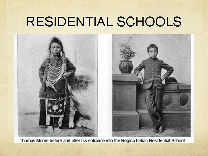 RESIDENTIAL SCHOOLS 