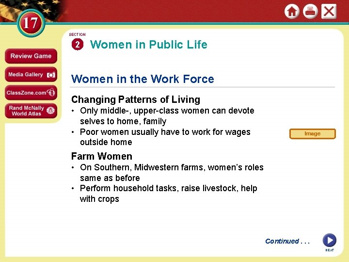 SECTION 2 Women in Public Life Women in the Work Force Changing Patterns of