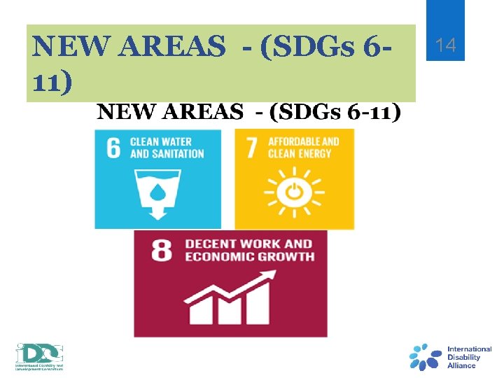 NEW AREAS - (SDGs 611) 14 