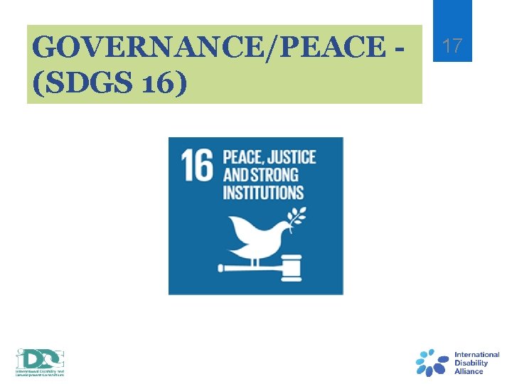 GOVERNANCE/PEACE (SDGS 16) 17 