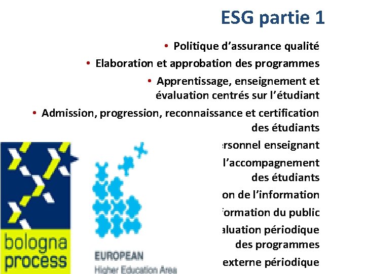 ESG partie 1 • Politique d’assurance qualité • Elaboration et approbation des programmes •