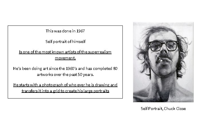 This was done in 1967 Self portrait of himself Is one of the most