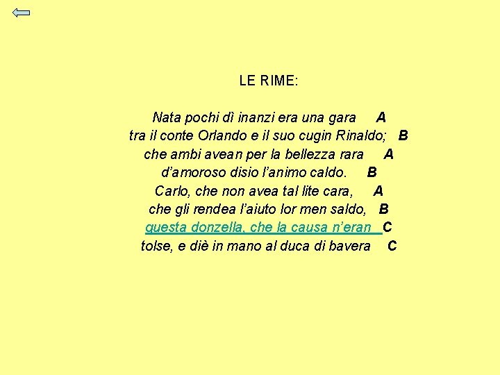 LE RIME: Nata pochi dì inanzi era una gara A tra il conte Orlando