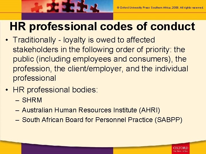 © Oxford University Press Southern Africa, 2008. All rights reserved. HR professional codes of