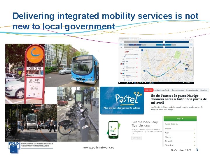 Delivering integrated mobility services is not new to local government 28 October 2020 |