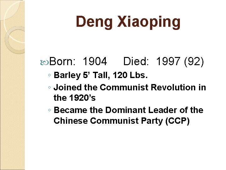 Deng Xiaoping Deng the Small and Plain Whether