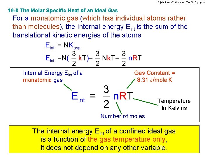 Aljalal-Phys. 102 -5 March 2006 -Ch 19 -page 16 19 -8 The Molar Specific