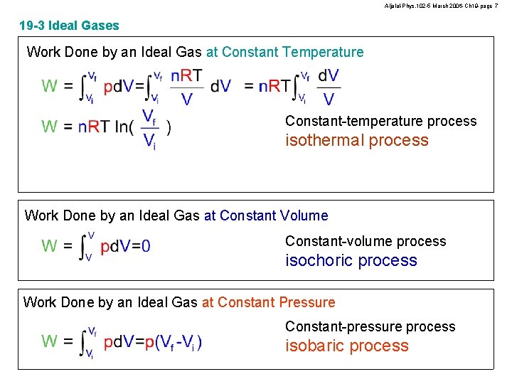 Aljalal-Phys. 102 -5 March 2006 -Ch 19 -page 7 19 -3 Ideal Gases Work