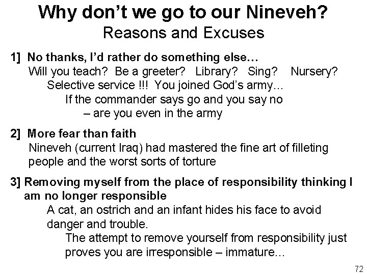 Why don’t we go to our Nineveh? Reasons and Excuses 1] No thanks, I’d