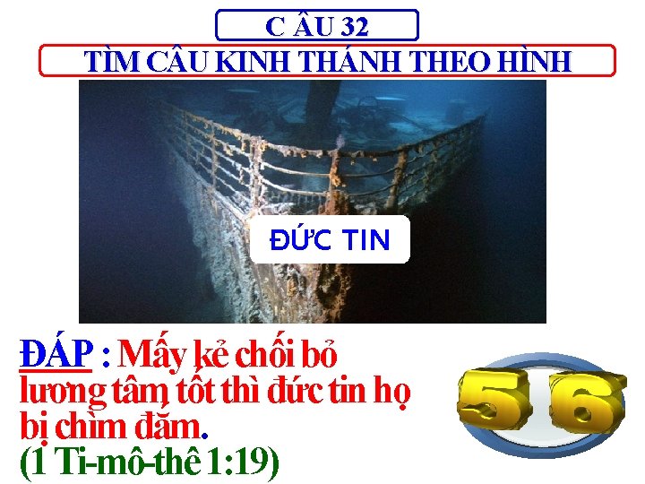 C U 32 TÌM C U KINH THÁNH THEO HÌNH ĐỨC TIN ĐÁP :