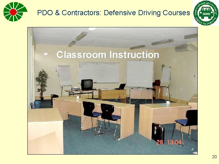 PDO & Contractors: Defensive Driving Courses Classroom Instruction 20 