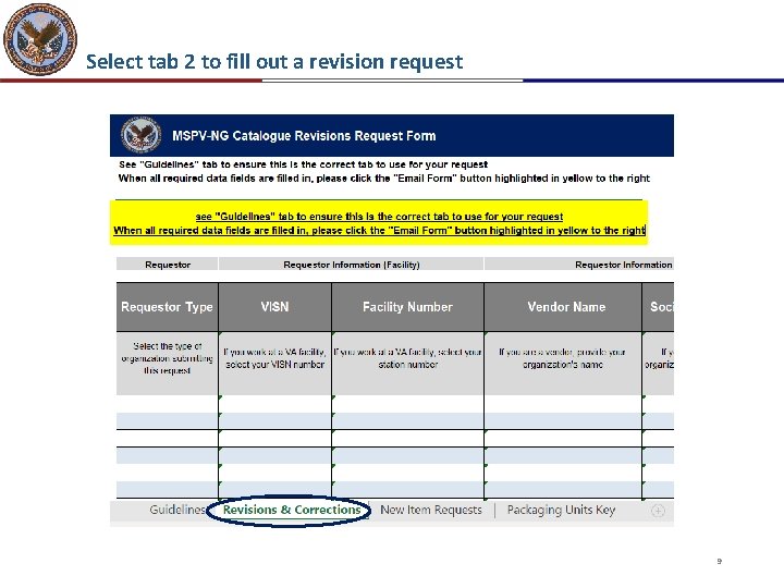 Select tab 2 to fill out a revision request 9 Select tab 2 to fill out a revision request 9