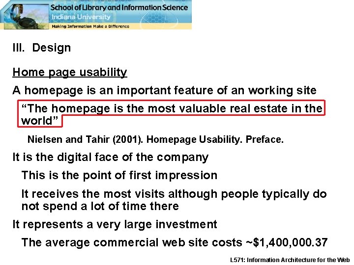 III. Design Home page usability A homepage is an important feature of an working