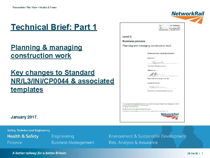 Presentation Title: View > Header & Footer Technical Brief: Part 1 Planning & managing