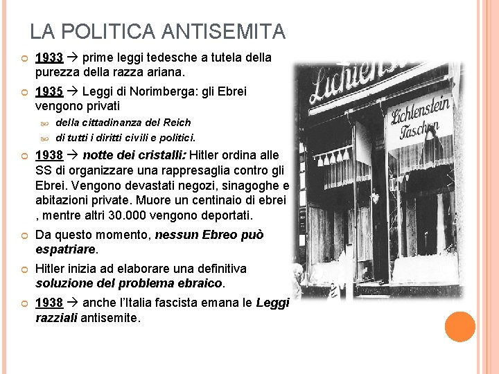 LA POLITICA ANTISEMITA 1933 prime leggi tedesche a tutela della purezza della razza ariana.