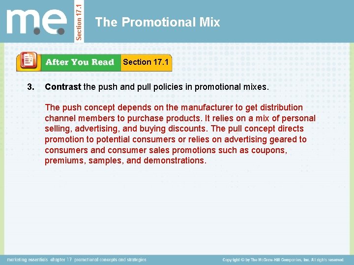 Section 17. 1 The Promotional Mix Section 17. 1 3. Contrast the push and