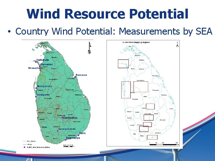 Wind Resource Potential • Country Wind Potential: Measurements by SEA Wind Resource Potential • Country Wind Potential: Measurements by SEA