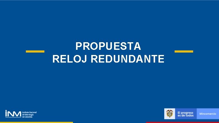 PROPUESTA RELOJ REDUNDANTE 