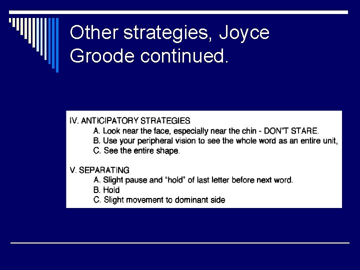 Other strategies, Joyce Groode continued. 