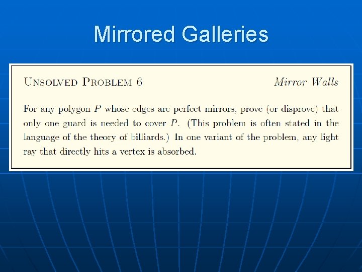 Mirrored Galleries 