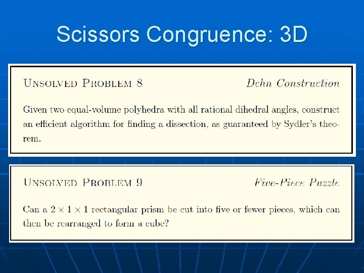 Scissors Congruence: 3 D 