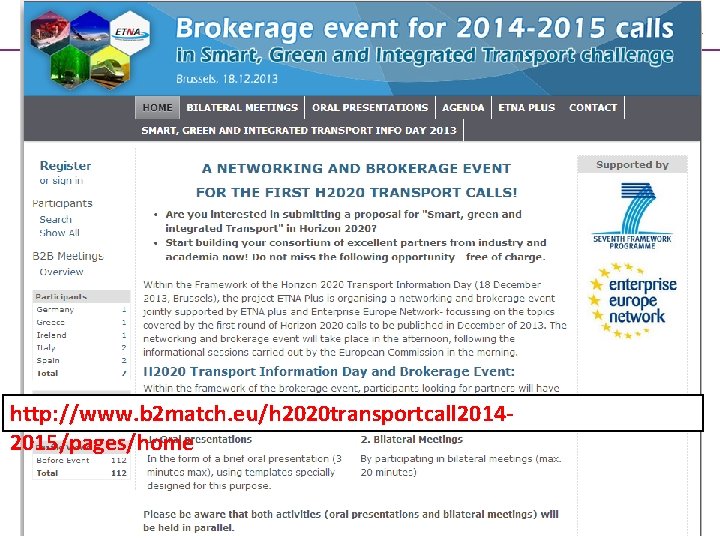 http: //www. b 2 match. eu/h 2020 transportcall 20142015/pages/home 