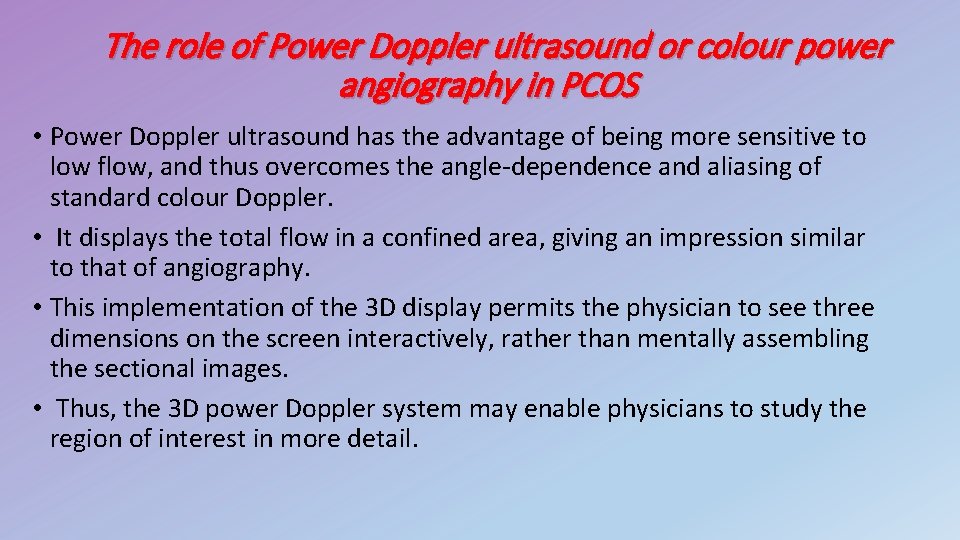 The role of Power Doppler ultrasound or colour power angiography in PCOS • Power