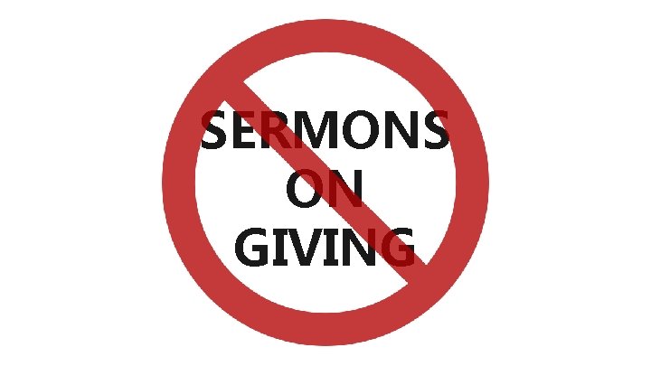 SERMONS ON GIVING 