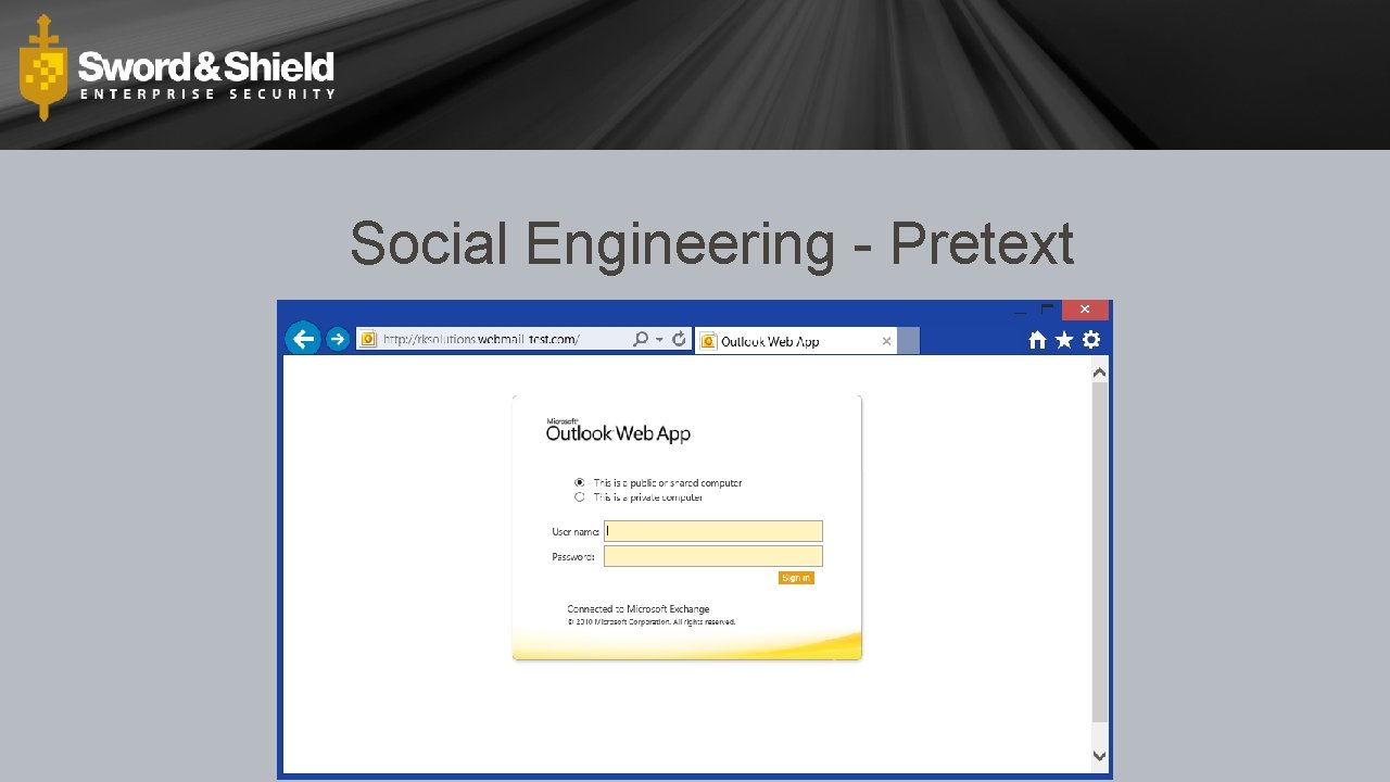 Social Engineering - Pretext 